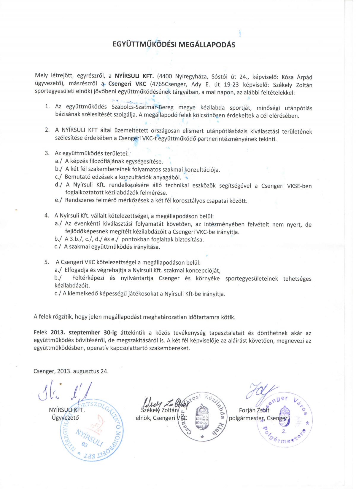 Együttműködési megállapodás a Nyírsuli Kft-vel!
